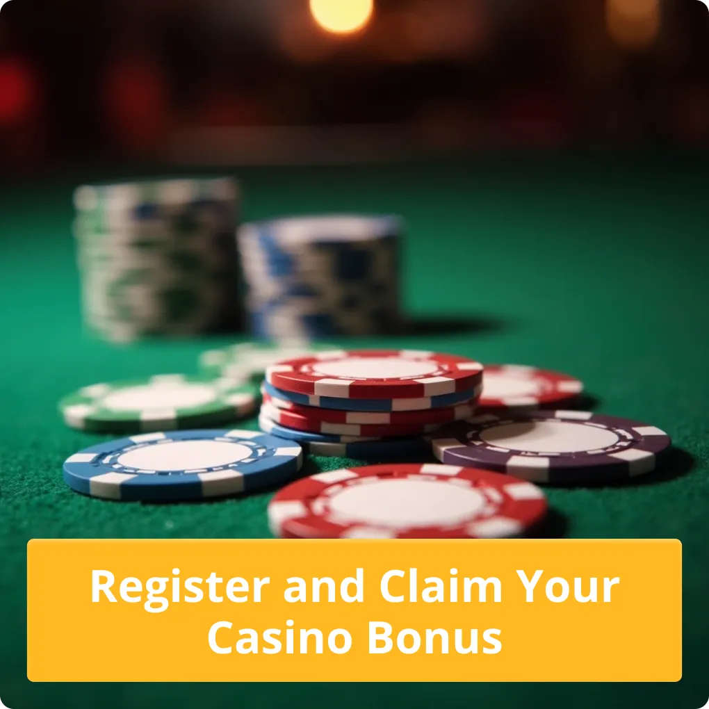 Register and Claim Your Casino Bonus – Signup rewards Register and Claim Your Casino Bonus